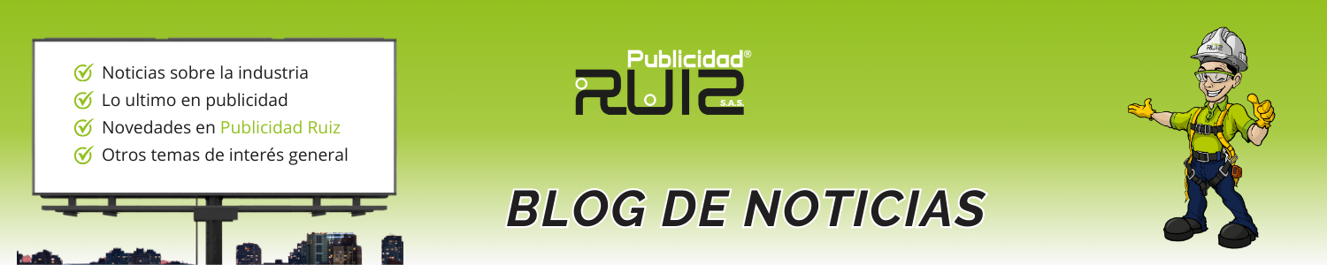 Bienvenidos al Blog de publicidad novedades y consejos de Publicidad Ruiz