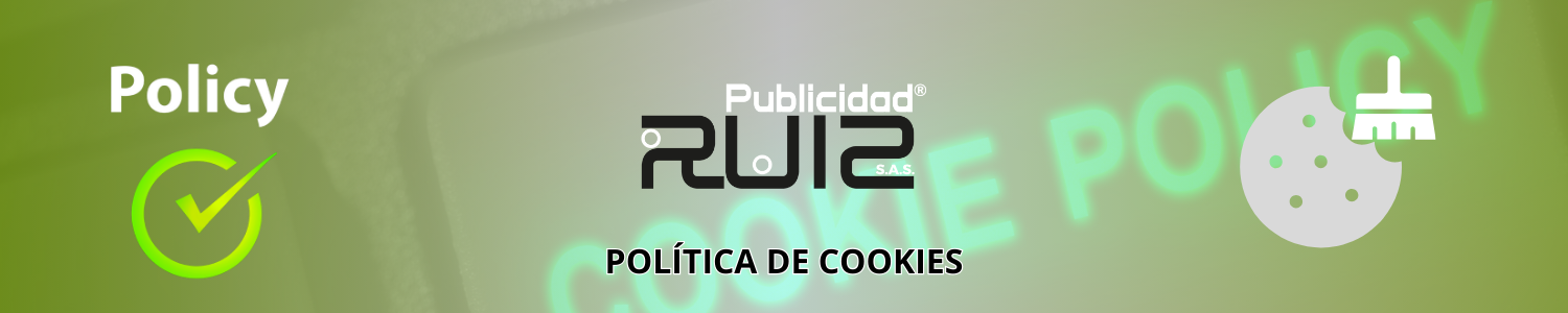 Política de cookies en Publicidad Ruiz